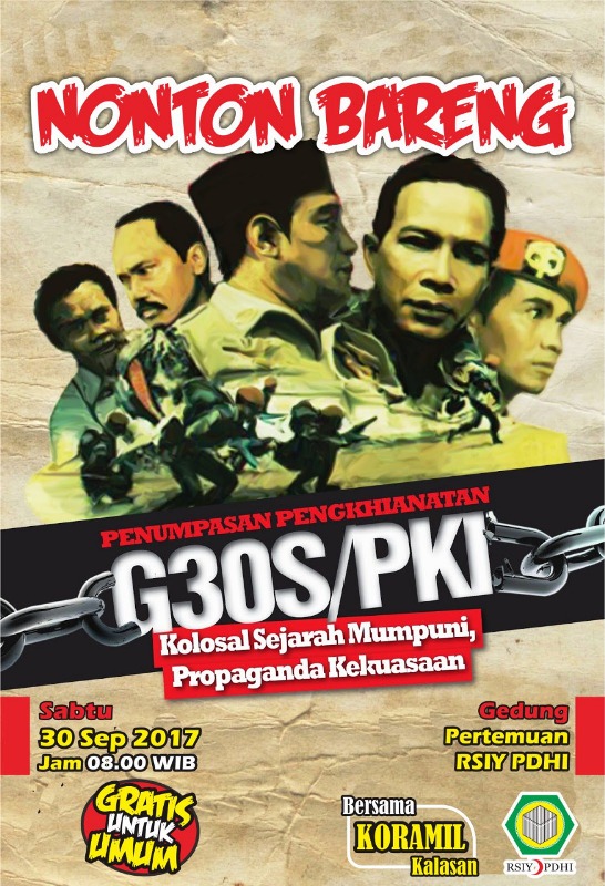 G30S/PKI Jangan Sampai Terulang Kembali