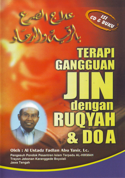 Tangkal Gangguan Jin dan Sihir dengan Ruqiyah Syar’iyah