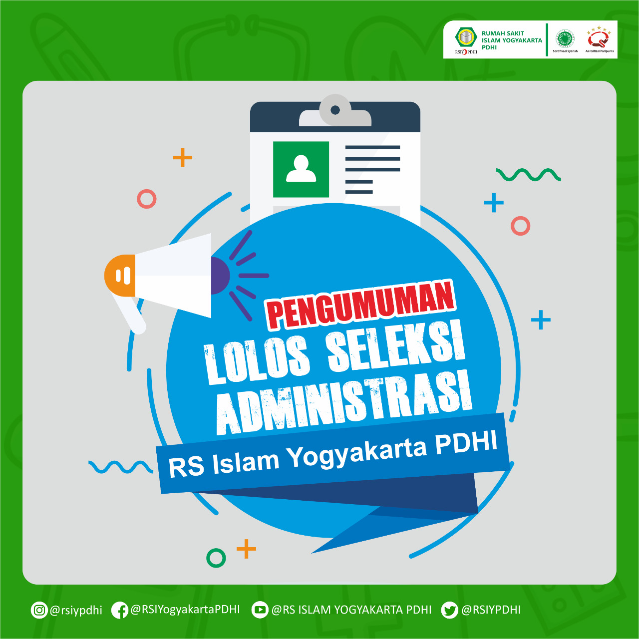 PENGUMUMAN LOLOS ADMINISTRASI REKRUITMEN KARYAWAN RSIY PDHI 2020